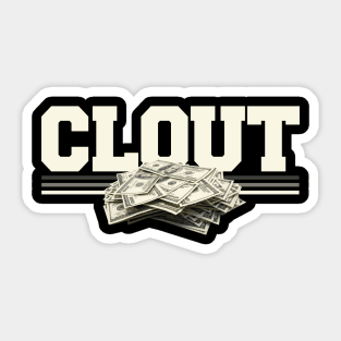 Clout Sticker